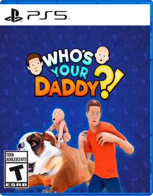 Whos-Your-Daddy-PS5-1 Who's Your Daddy PS5