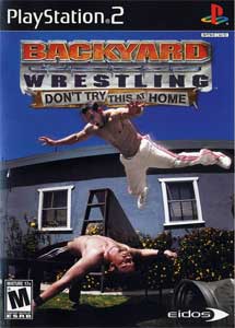 backyard-wrestling-dont-try-this-at-home Backyard Wrestling Dont Try This At Home (PS2)