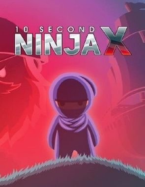 10 Second Ninja X (PC)