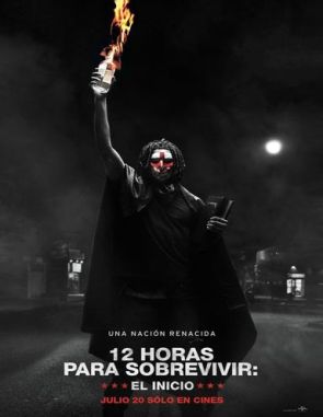 12 horas para sobrevivir: El inicio (2018) (Películas)