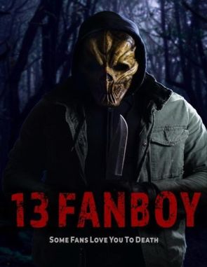 13 Fanboy (2021) (Películas)