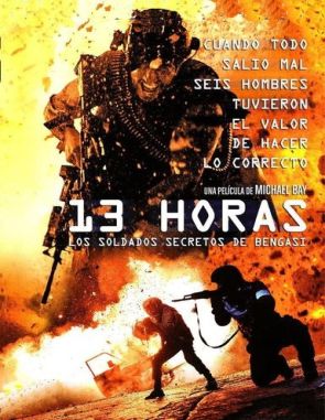 13_Horas_Los_soldados_secretos_de_Bengasi 13 horas: Los soldados secretos de Bengasi (2016) (Películas)