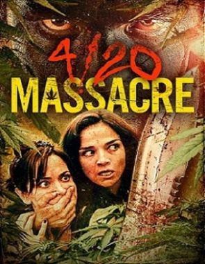 420 Masacre (2024) (Películas)