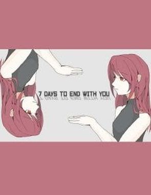 7 Days to End with You (PC)