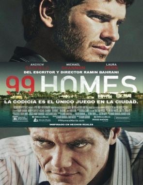 99 Homes (2014) (Películas)
