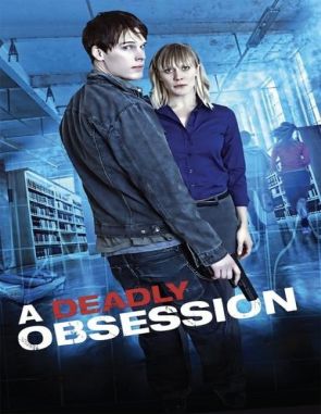 Una obsesión mortal (2012) (Películas)