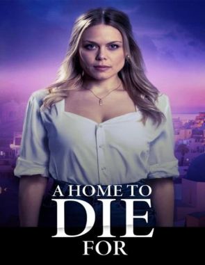 A_Home_to_Die_For Un hogar para morir (2024) (Películas)