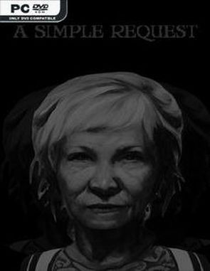 A SIMPLE REQUEST (PC)
