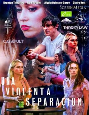 A Violent Separation (2019) (Películas)
