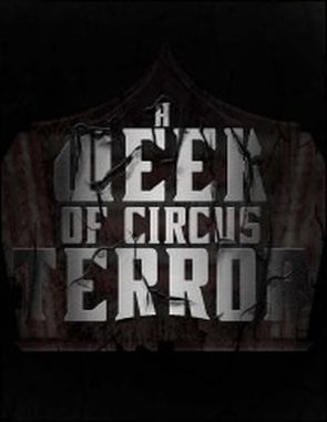 A Week of Circus Terror (PC)