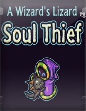 A Wizards Lizard Soul Thief (PC)