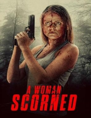 A Woman Scorned (2022) (Películas)