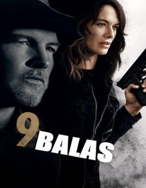 A la fuga: Nueve balas (2023) (Películas)