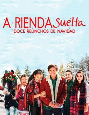 A rienda suelta: Doce relinchos de Navidad (2018) (Películas)