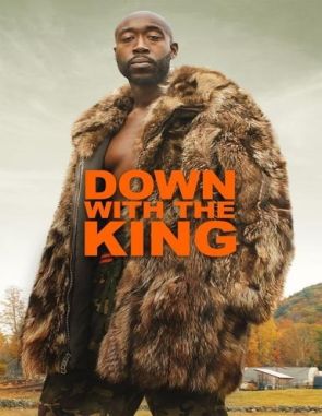 Abajo el rey (Down with the King) (2021) (Películas)