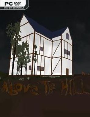 Above the Hill (PC)