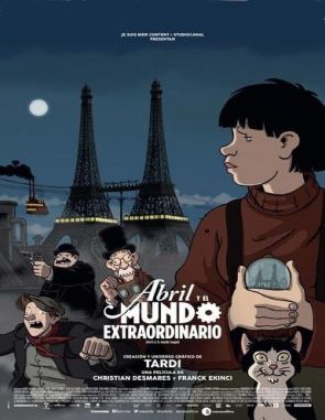 Abril y el mundo extraordinario (2015) (Películas)