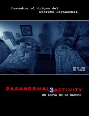 Actividad Paranormal 3 (2011) (Películas)