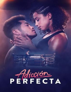Adicción perfecta (Perfect Addiction) (2023) (Películas)