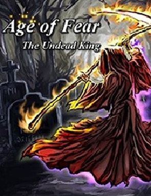 Age of Fear: The Undead King (PC)