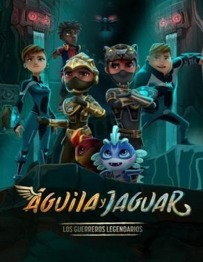 Águila y Jaguar: Los guerreros legendarios (2022) (Películas)