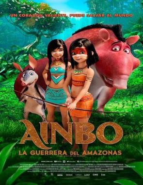 Ainbo: La guerrera del Amazonas (2021) (Películas)