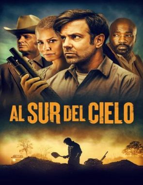 Al sur del cielo (South of Heaven) (2021) (Películas)