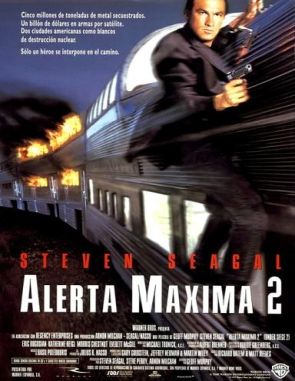 Alerta máxima 2 (Under Siege 2) (1995) (Películas)