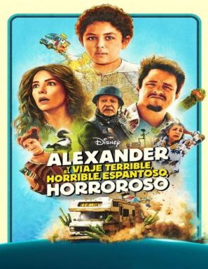 Alexander y un día terrible, horrible, malo... ¡muy malo! (2014) (Películas)