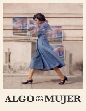 Algo con una mujer (2020) (Películas)