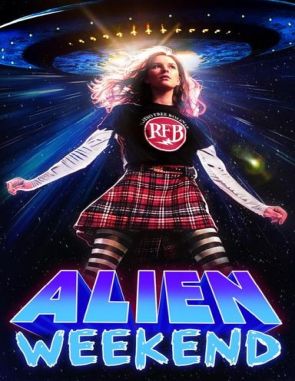 Alien_Weekend Alien Weekend (2023) (Películas)