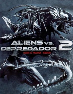 Alien_vs._Depredador_2 Aliens vs. Depredador 2 (2007) (Películas)