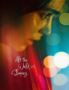 All the World Is Sleeping (2021) (Películas)