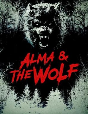 Alma & the Wolf (2024) (Películas)