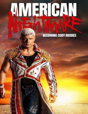 American Nightmare: Becoming Cody Rhodes (2023) (Películas)