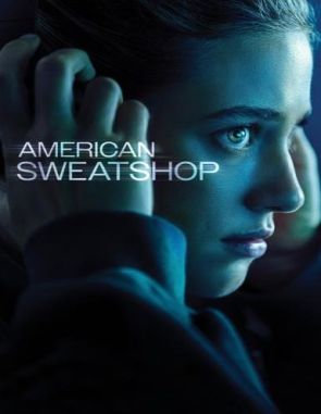American Sweatshop (2023) (Películas)