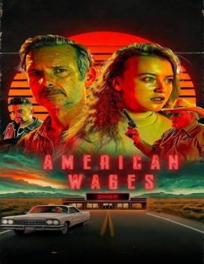 American Wages (2024) (Películas)