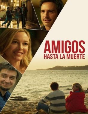 Amigos hasta la muerte (2023) (Películas)