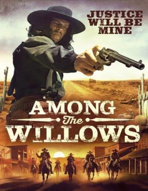 Among the Willows (2023) (Películas)