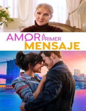Amor a primer mensaje (2023) (Películas)