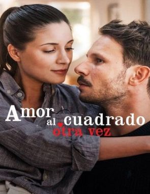 Amor_al_cuadrado_otra_vez Amor al cuadrado otra vez (2023) (Películas)