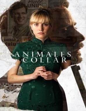Animales sin collar (2018) (Películas)