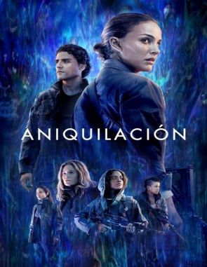 Aniquilación (2018) (Películas)