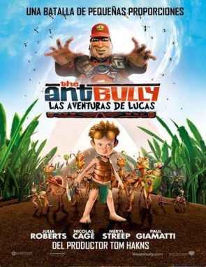 Ant Bully: Las aventuras de Lucas (2006) (Películas)
