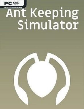 Ant Keeping Simulator (PC)