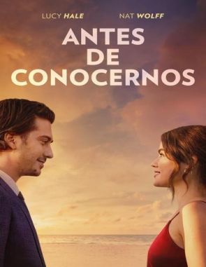 Antes_de_conocernos Antes de conocernos (2022) (Películas)