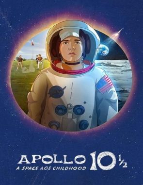 Apolo 10½: Una infancia espacial (2022) (Películas)