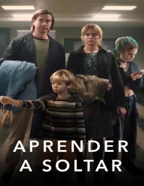 Aprender a soltar (2024) (Películas)