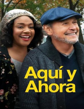 Aquí y ahora (2019) (Películas)