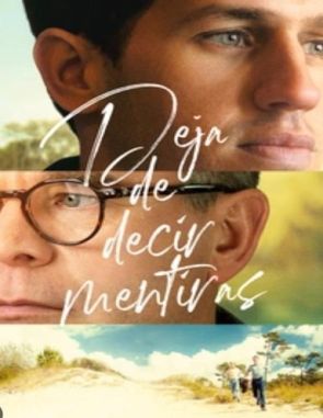 Deja de decir mentiras (2023) (Películas)